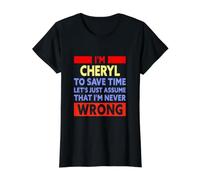 Funny Cheryl is Never Wrong Cheryl Name Value Graphic T-Shirt, Women, Black, XL