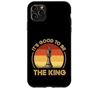 Funny Chess Characters Quote - It's Good To Be The King Case for iPhone 11 Pro Max