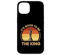 Funny Chess Characters Quote - It's Good To Be The King Case for iPhone 13