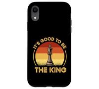 Funny Chess Characters Quote - It's Good To Be The King Case for iPhone XR