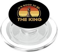 Funny Chess Characters Quote - It's Good To Be The King PopSockets PopGrip for MagSafe