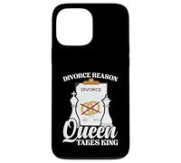 Funny Chess Marriage Joke - Divorce Reason Queen Takes King Case for iPhone 13 Pro Max