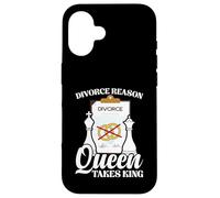 Funny Chess Marriage Joke - Divorce Reason Queen Takes King Case for iPhone 16