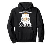 Funny Chess Marriage Joke - Divorce Reason Queen Takes King Pullover Hoodie