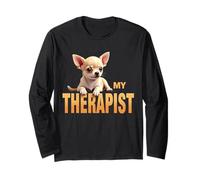 Funny Chi Chichi Puppy My Therapist Chihuahua Dog Long Sleeve T-Shirt