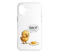 Funny Chick Bro Is That You Fried Egg Humor Case for iPhone 16 Plus