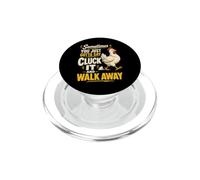 Funny Chicken Cluck It Sarcasm Humor PopSockets PopGrip for MagSafe