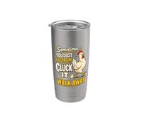 Funny Chicken Cluck It Sarcasm Humor Stainless Steel Insulated Tumbler