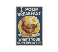 Funny Chicken Decorations for Kitchen Chicken Tin Sign - I Poop Breakfast What's Your Superpower Metal Signs Home Bar Kitchen Coffee Man Cave Garage Wall Decor Art Tin Sign 5.5x8 Inch