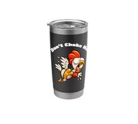 Funny Chicken Don't Choke Me Cartoon Scared Chicken Stainless Steel Insulated Tumbler