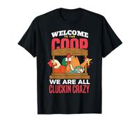 Funny Chicken Farmer Welcome to Coop Cluckin Crazy Poultry T-Shirt
