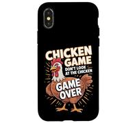 Funny Chicken Game Don't Look at the Chicken Silly Joke Case for iPhone X/XS