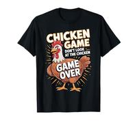 Funny Chicken Game Don't Look at the Chicken Silly Joke T-Shirt