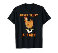 Funny Chicken Gift Never Trust A Fart T-Shirt