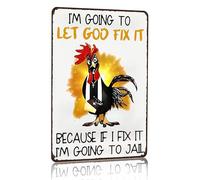 Funny Chicken Gifts I'm Going To Let God Fix It Tin Sign for Home Farm Chicken Coop Farmhouse Kitchen Garden Decor 8 X 12 Inch