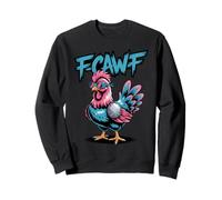 Funny Chicken Humor F-Caw-F Hen Rooster Sweatshirt