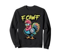 Funny Chicken Humor F-Caw-F Hen Rooster Sweatshirt
