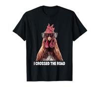 Funny Chicken Joke I Crossed The Road Hen Rooster Farm T-Shirt