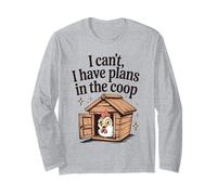 Funny Chicken Lover I Can't I Have Plans in The Coop Womens Long Sleeve T-Shirt