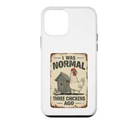 Funny Chicken Owner I Was Normal Three Chickens Ago Case for iPhone 12 mini