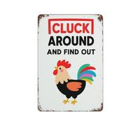 Funny Chicken Sign Cluck Around And Find Out Vintage Metal Plaque for Chicken Coop Home Bar Kitchen Coffee Man Cave Garage Wall Decor Art Tin Sign 8x12 Inch