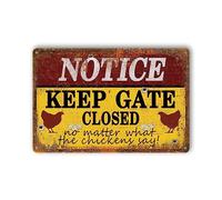Funny Chicken Sign - 'Keep Gate Closed' Tin Sign, 8x12in, Welcome to Our Coop Decor