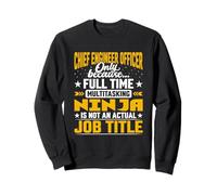 Funny Chief Engineer Technician Officer Job Title Sweatshirt