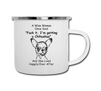 Funny Chihuahua 1 Gift for Women White Enamel Camper Mug 12 oz