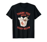 Funny Chinese Takeout Thank You Enjoy T-Shirt