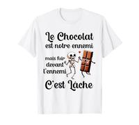Funny Chocolate Is Our Enemy For Chocolate Lovers T-Shirt