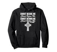 Funny Christ Beside Me Christ Before Me Christ Behind Me Pullover Hoodie