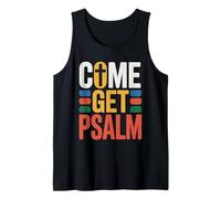 Funny Christian Come Get Psalm Jesus & Bible Pun Retro Faith Tank Top