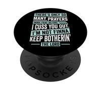 Funny Christian Faith So Many Prayers Before Cuss You Out PopSockets Adhesive PopGrip