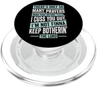 Funny Christian Faith So Many Prayers Before Cuss You Out PopSockets PopGrip for MagSafe