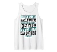 Funny Christian Faith So Many Prayers Before Cuss You Out Tank Top