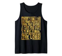 Funny Christian Faith So Many Prayers Imma Pray Before Cuss Tank Top