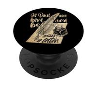 Funny Christian If Paul We're Here We'd be Getting Letter PopSockets Adhesive PopGrip