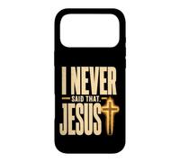 Funny Christian Misquote I Never Said That Jesus Cross Case for iPhone 17 Pro Max