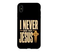 Funny Christian Misquote I Never Said That Jesus Cross Case for iPhone XS Max
