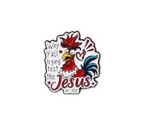 Funny Christian Rooster Enamel Pin "Why Y'all Trying Test The Jesus In Me" Religious Lapel Badge for Backpack Hat Jacket Décor