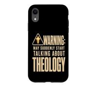 Funny Christian Warning May Suddenly Start Talking Theology Case for iPhone XR