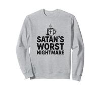 Funny Christians: Satan's Worst Nightmare Coffee Mug Sweatshirt, Adult Unisex, Heather Grey, XXL