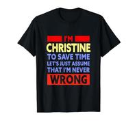 Funny Christine is Never Wrong Christine Name Value Graphic T-Shirt, Men, Black, S