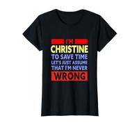 Funny Christine is Never Wrong Christine Name Value Graphic T-Shirt, Women, Black, L