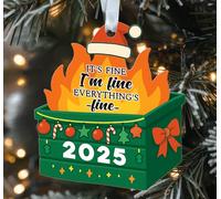 Funny Christmas 2025 Dumpster Fire Acrylic Ornament - It's Fine I'm Fine Everything's Fine Meme Decoration - Holiday Humor Keepsake - Gift for Friends