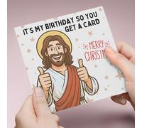 Funny Christmas Card for Friends, Boyfriend, Girlfriend, Husband or Wife | Religious Christmas Cards - It's my birthday so you get a card | Humorous Traditional Xmas Card