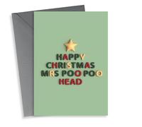 Funny Christmas Card - From The Kids - Mrs Poo Poo Head