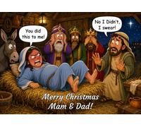 Funny Christmas Card Nativity Scene for Mam & Dad