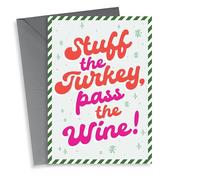 Funny Christmas Card - Stuff The Turkey, Pass The Wine! - Typography