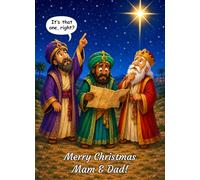 Funny Christmas Card Three Wise Men for Mam & Dad
